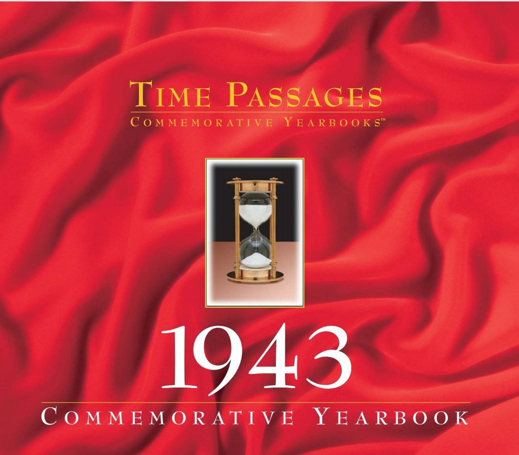 1943Time Passages Commemorative Yearbook