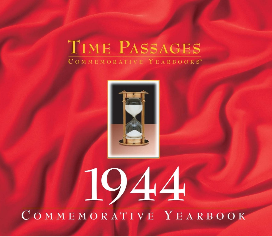 1944 Time Passages Commemorative Yearbook