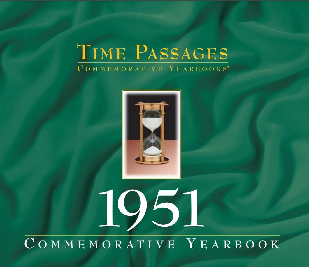 1951 Time Passages Commemorative Yearbook