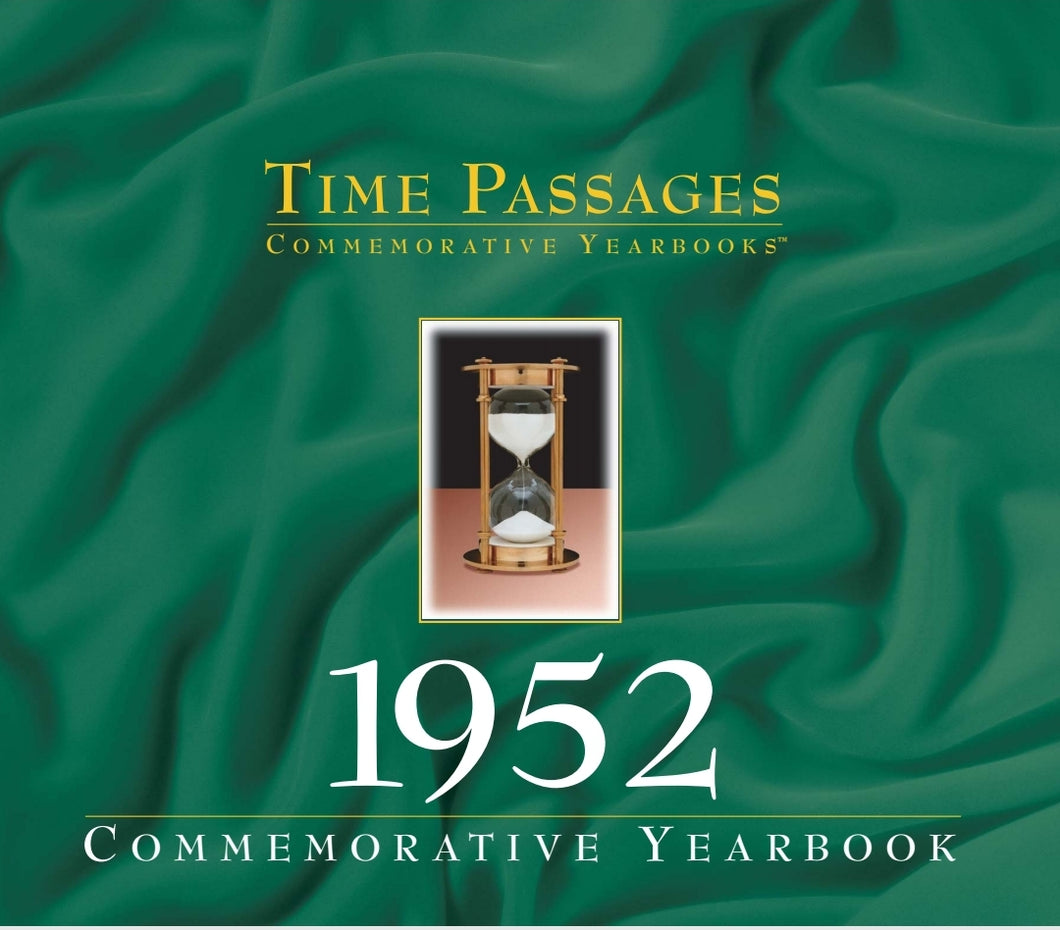 1952 Time Passages Commemorative Yearbook