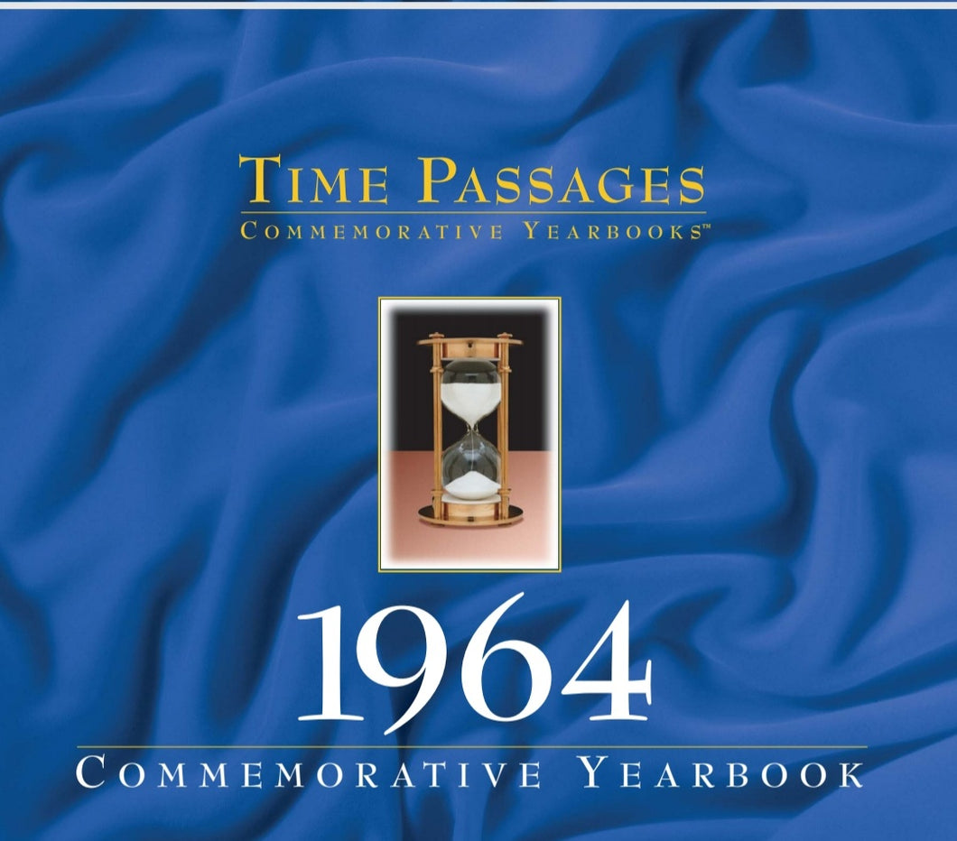 1964 Time Passages Commemorative Yearbook