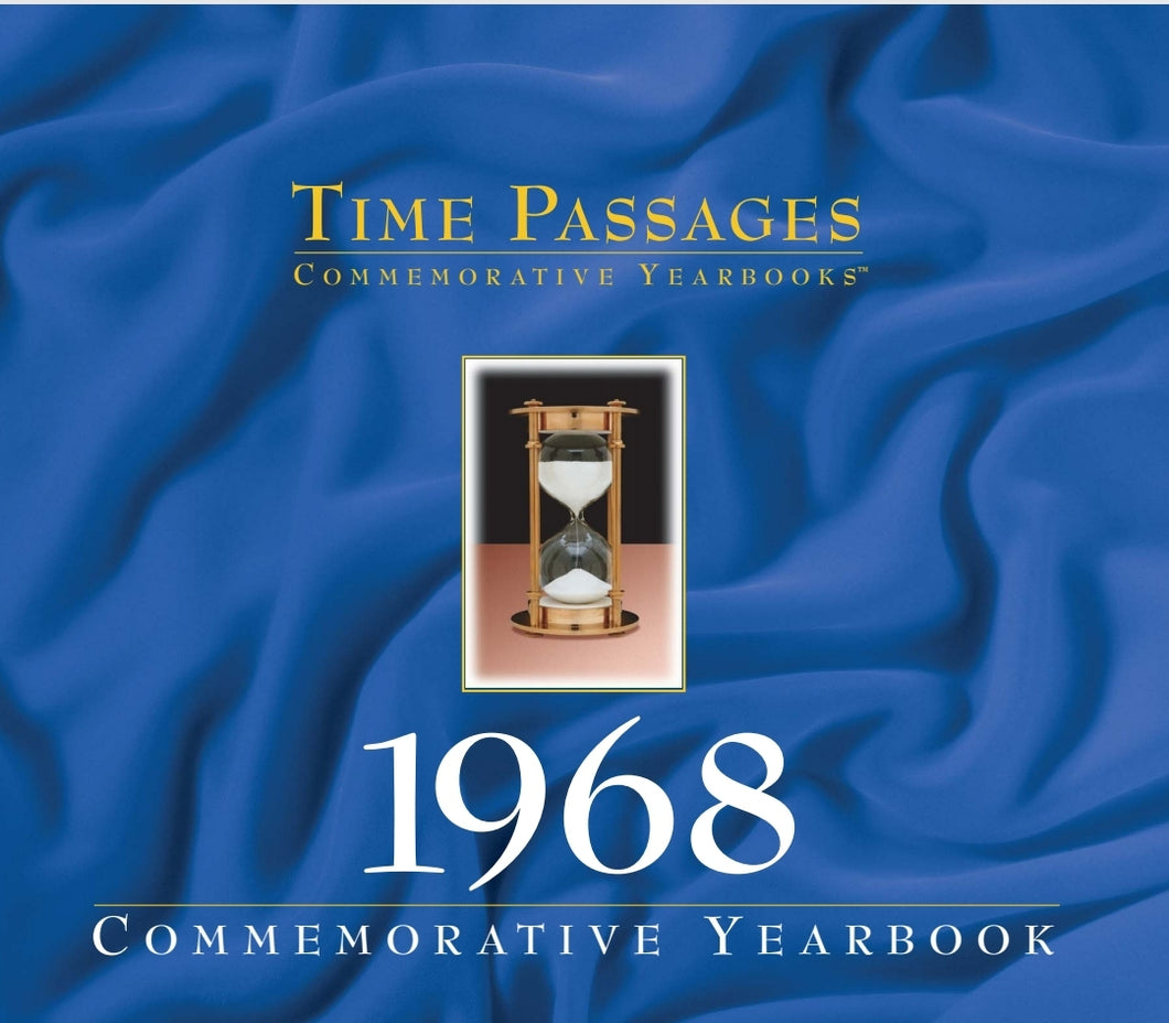 1968 Time Passages Commemorative Yearbook