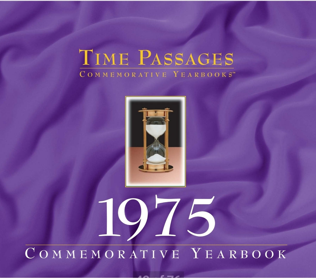 1975 Time Passages Commemorative Yearbook