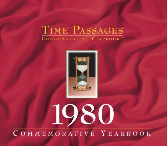 1980 Time Passages Commemorative Yearbook