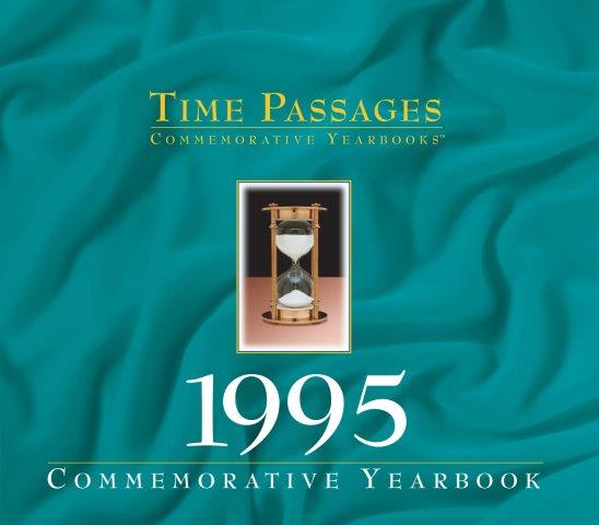 1995 Time Passages Commemorative Yearbook
