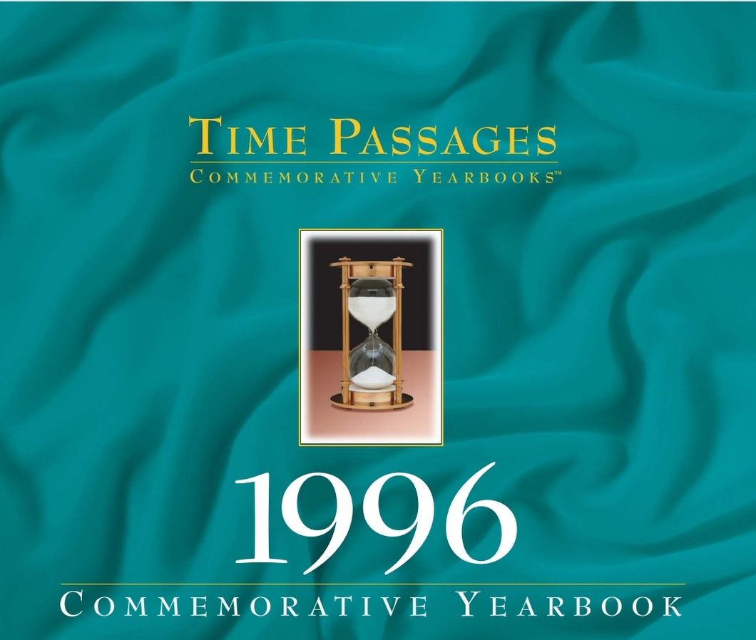 1996 Time Passages Commemorative Yearbook